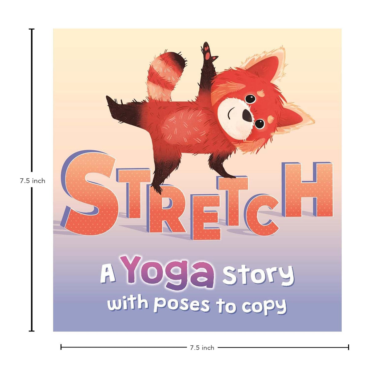 Stretch (A Yoga Story ) Parragon