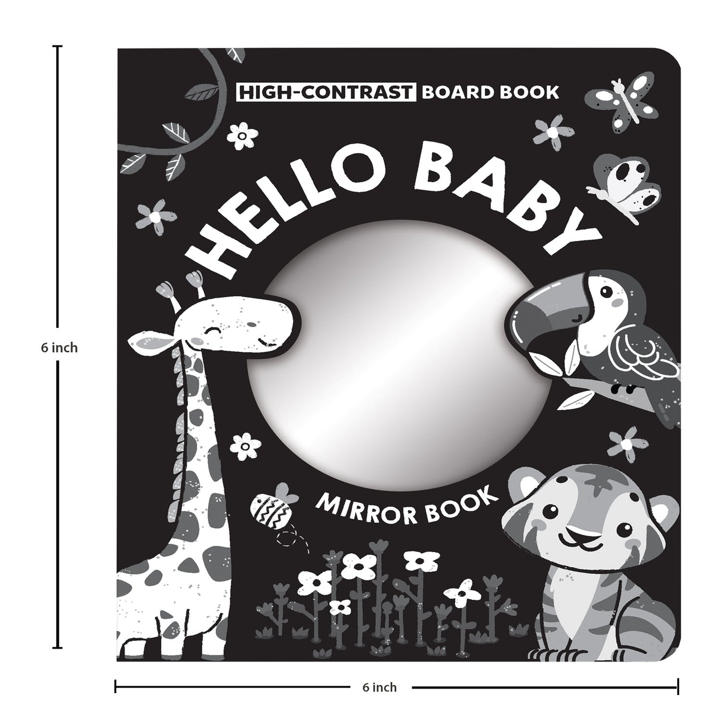 High Contrast Hello Baby! Mirror Board Book| | Touch and Feel Board Book| 0-3 Years | Sensory Book for Babies | Early Learning Baby Book