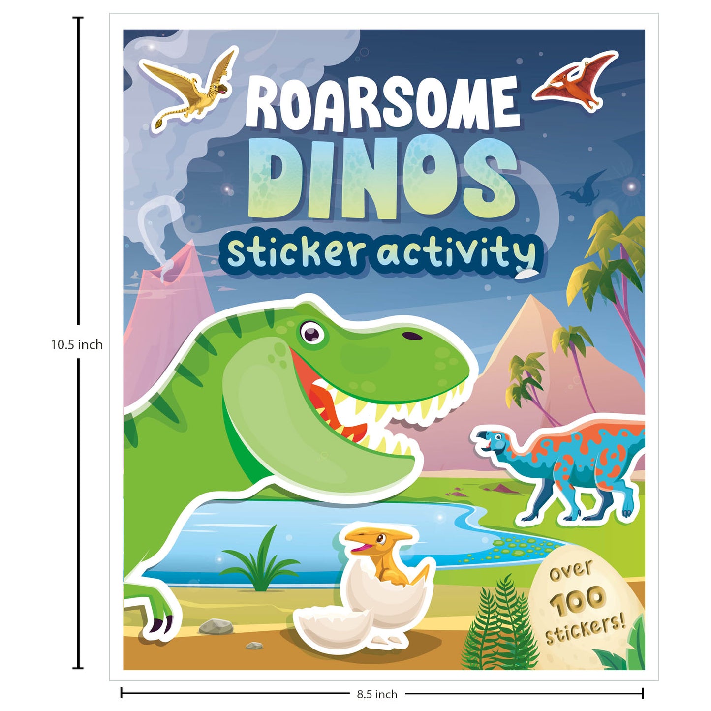 Amazing Sticker Activity: Roarsome Dinos | Fun Dinosaur Sticker Book for Kids | T-Rex, Triceratops & Prehistoric Adventures| For Ages 4-6