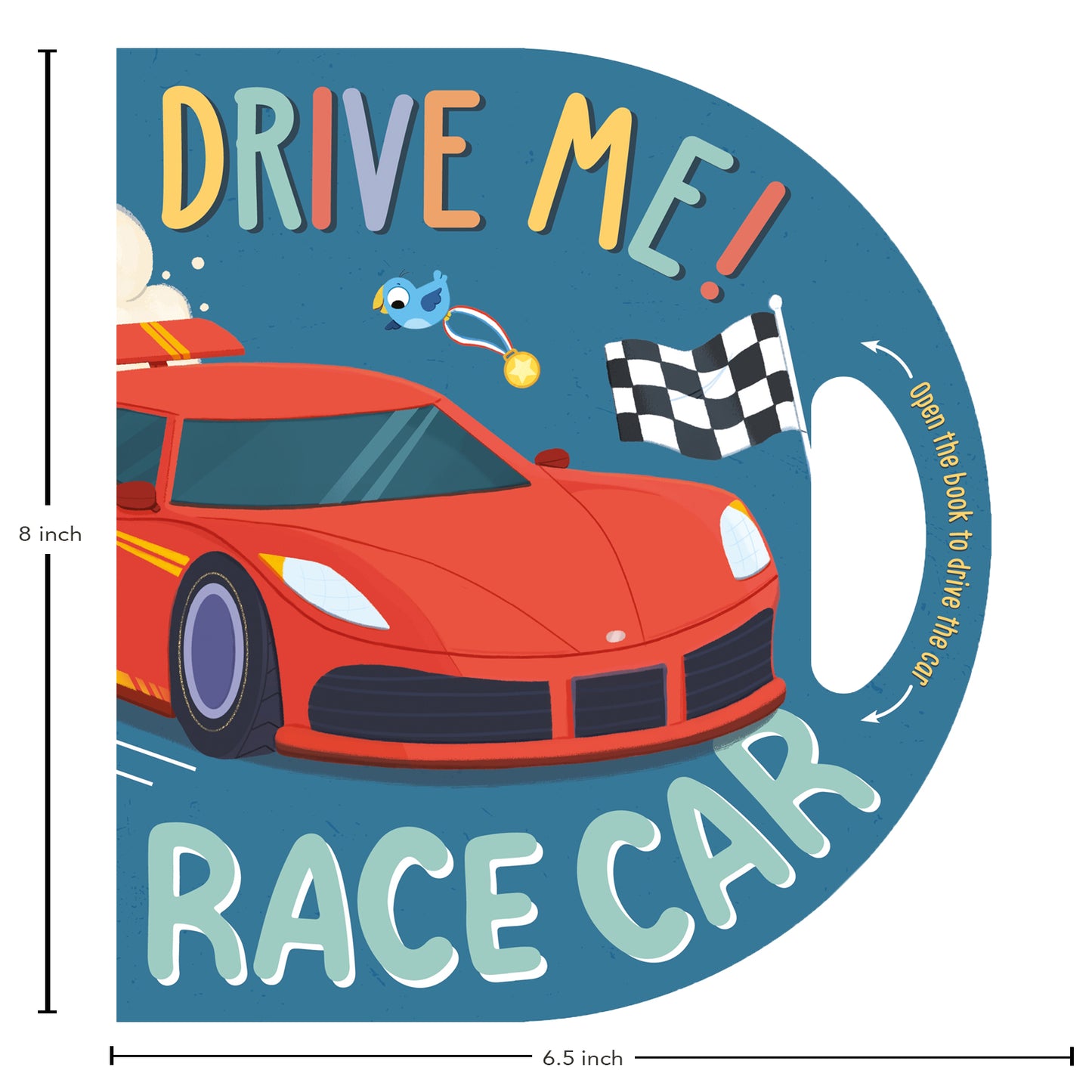 Drive Me! Race Car | Early Learning Book | Die-Cut Book | For 4 to 6 Year Old Kids