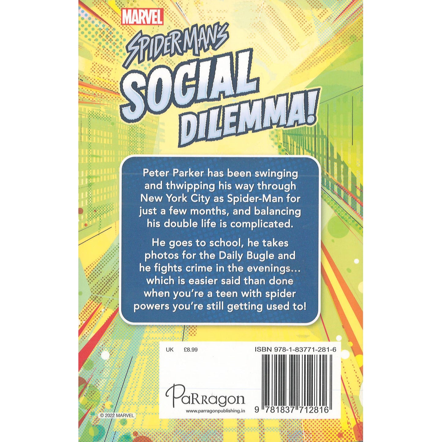 Marvel: Spider-Man's Social Dilemma! By Parragon Books