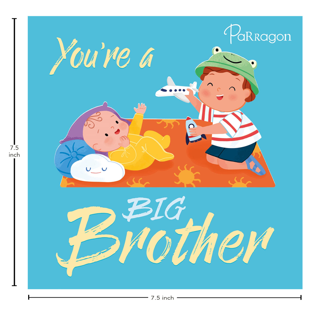 You're a Big Brother Early Learning Book Parragon