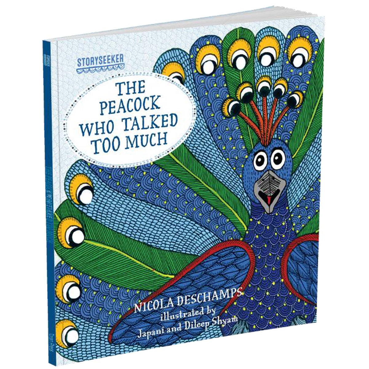 The Peacock who talked too much | Storyseeker | Toran Press | Picture Book | Gond tribal art | Children's Storybook | Books for kids