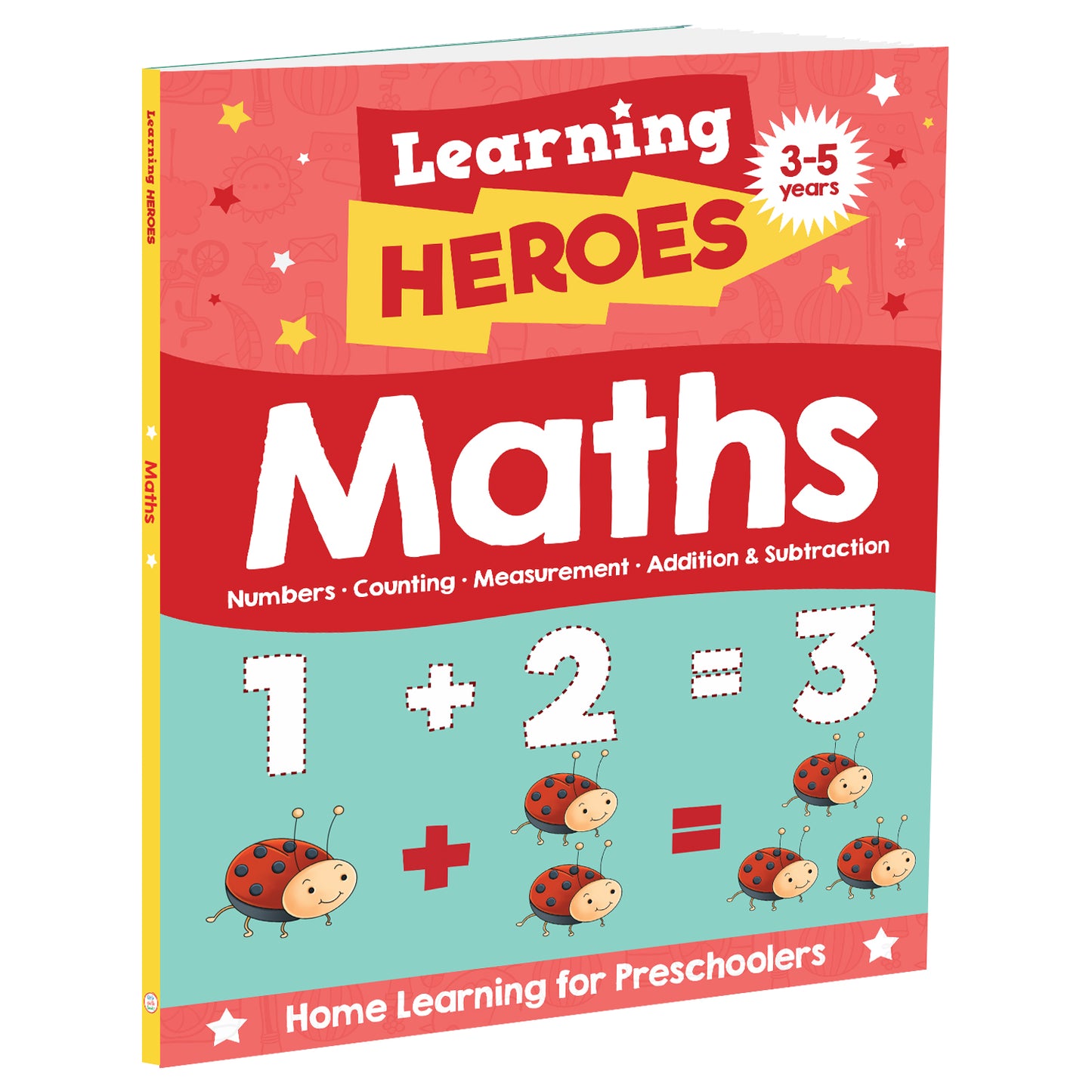 Learning Heroes Maths | Early Learning | Preschool Skills | Educational Activities | Alphabet | Numbers | Shapes | Colours | Fine Motor Skills | Ages 3–5 | Activity Book