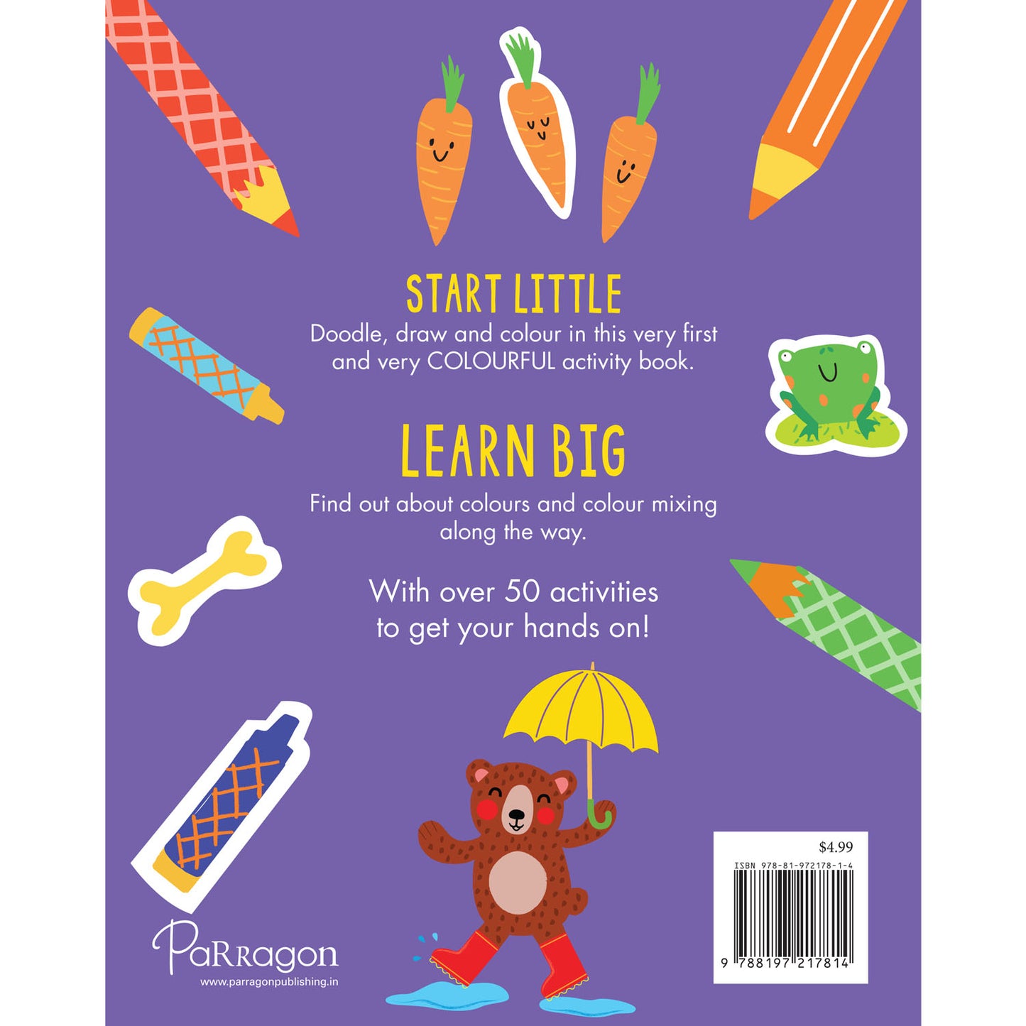 Start Little Learn Big: Red, Yellow, Blue | A Book of Colours | For 4 to 6 Year Old Kids