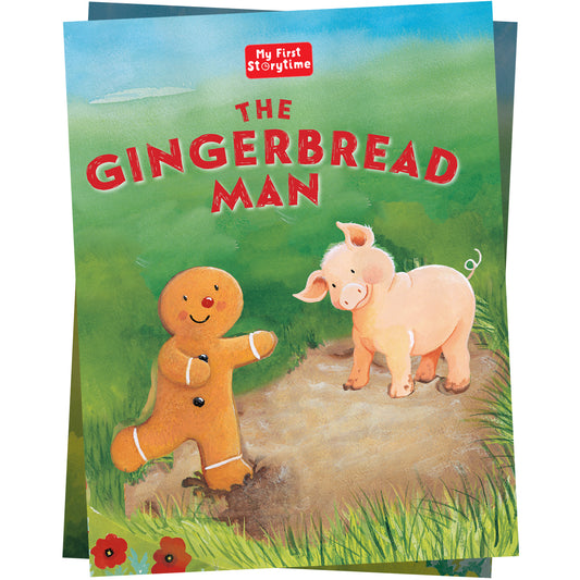 My First Storytime: The Gingerbread Man | Classic Story | Bedtime Book | Read-Aloud | Moral Stories | Early Reading | Picture Book | Illustrated Storybook