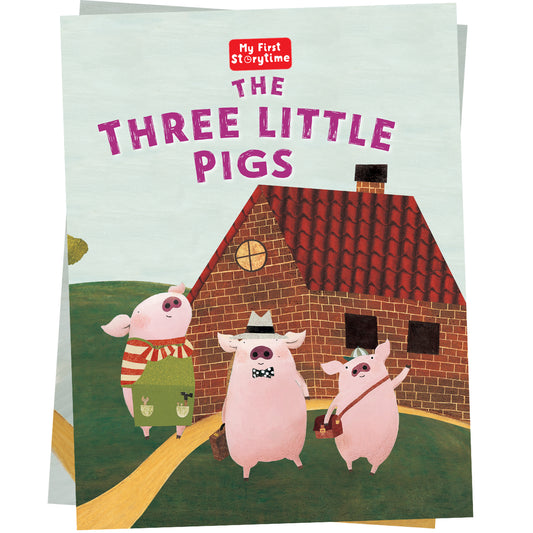 My First Storytime: The Three Little Pigs| Classic Story | Bedtime Book | Read-Aloud | Moral Stories | Early Reading | Picture Book | Illustrated Storybook