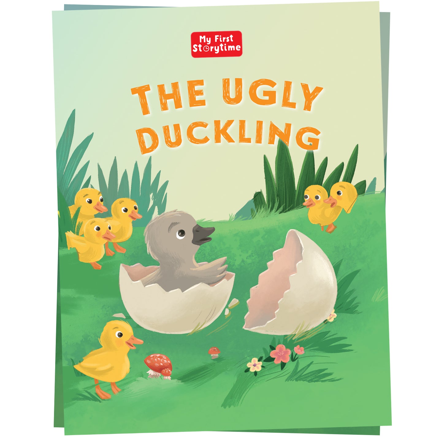 My First Storytime: The Ugly Duckling | Classic Story | Bedtime Book | Read-Aloud | Moral Stories | Early Reading | Picture Book | Illustrated Storybook