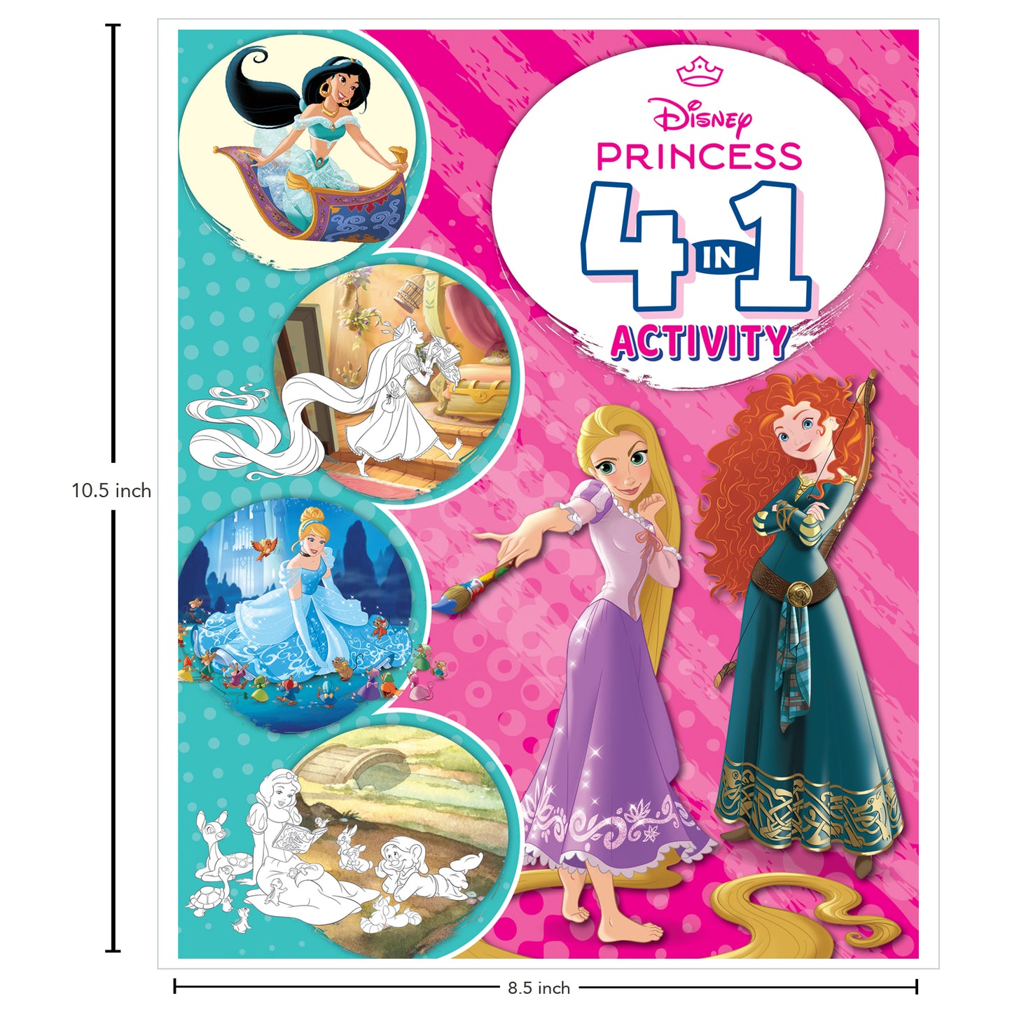 Disney Princess: 4-in-1 Activity Book Puzzles, Coloring, Games, and More for Kids Ages 4 to 6