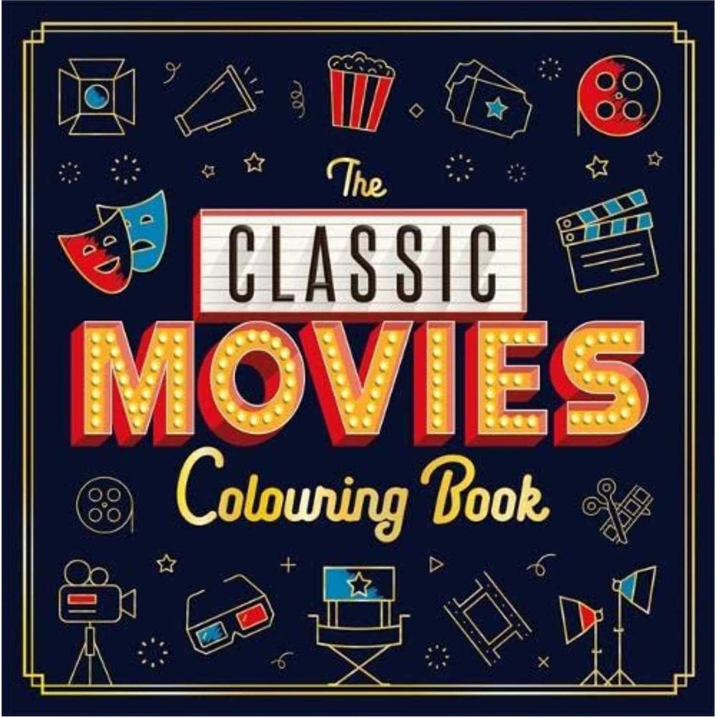 The Colouring Book of Classical Movies (Mindful Colouring)