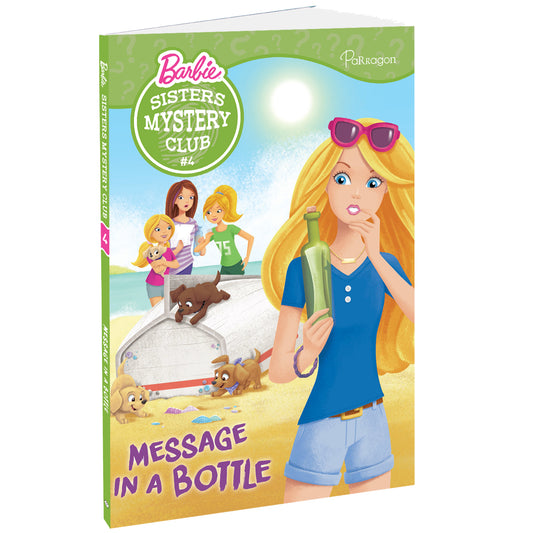 Barbie Sister Mystery Club 4: Message in a Bottle By Parragon Books