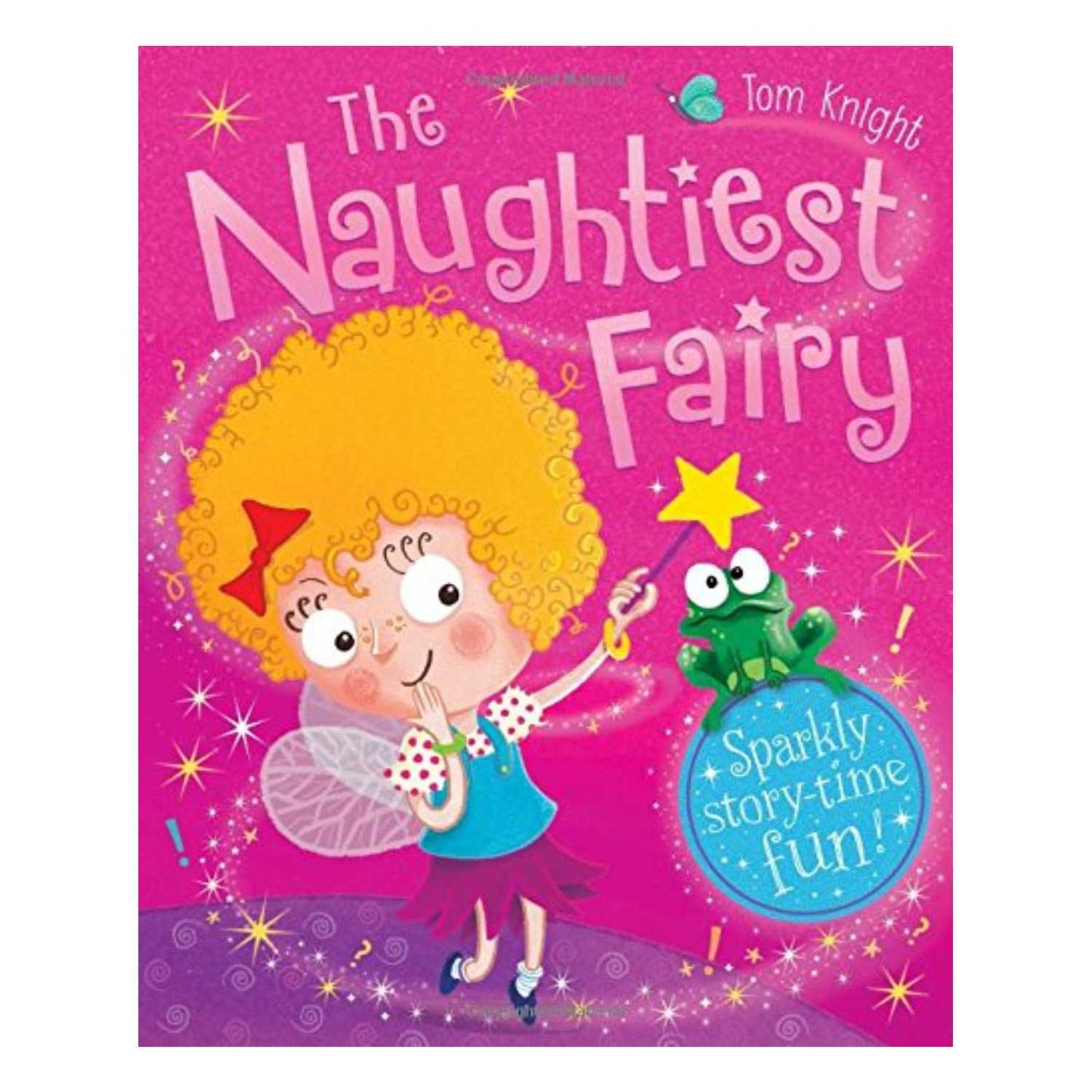 The Naughtiest Fairy