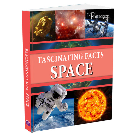 Fascinating Facts: Space Reference Book Parragon