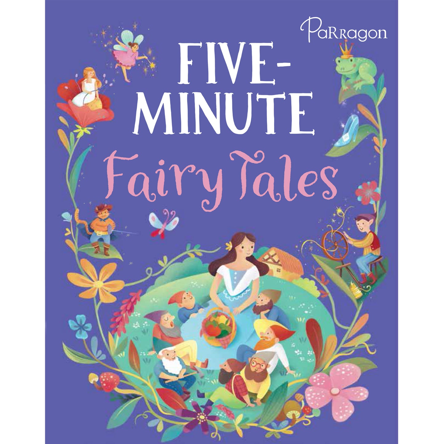 Five-Minute Fairy Tales Parragon Books Ltd