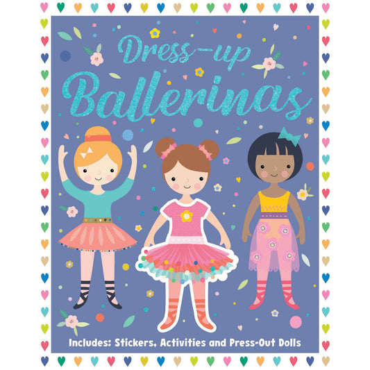Sticker Dress-Up Book - Create Your Own Sticker Outfits for these Beautiful Ballerinas [Paperback] Parragon