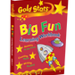 Gold Stars Big Fun Learning Workbook (Ages 5-7)