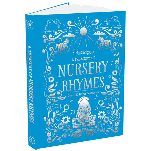 A TREASURY OF NURSERY RHYMES - Over 100 favourite Rhymes to enjoy Includes Humpty Dumpty, Jack and Jill, Little Bo-Peep and many more!