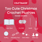 Too Cute Christmas Crochet Plushies | Christmas Crochet Kit | DIY Plushie Making Set | Crochet Kit for Beginners | Holiday Craft Kit for Kids | Make Your Own Christmas Plushies | Cute Crochet Animals for Christmas | Festive DIY Craft for Kids and Adults
