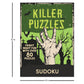 Killer Puzzles Sudoku | Sudoku Puzzle Book | Activity Book | Horror and Spooky Themes | Halloween | Pop Culture | Murder-mystery| Sudoku for Kids | 8-12 Years