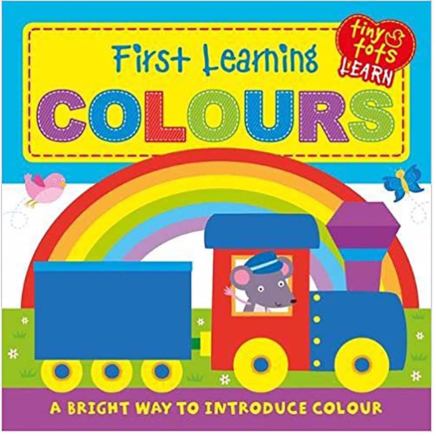 First Learning Colours (Tiny Tots Touch Learn)