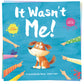 It Wasn’t Me! | A Hilarious Picture Book About Blaming, Fibbing & Telling the Truth | Fun Storytime Read for Kids| A Laugh-Out-Loud Story | Perfect for Bedtime & Storytime| Age 4-6|