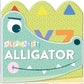Alphabet Alligator [Board book] Autumn Publishing