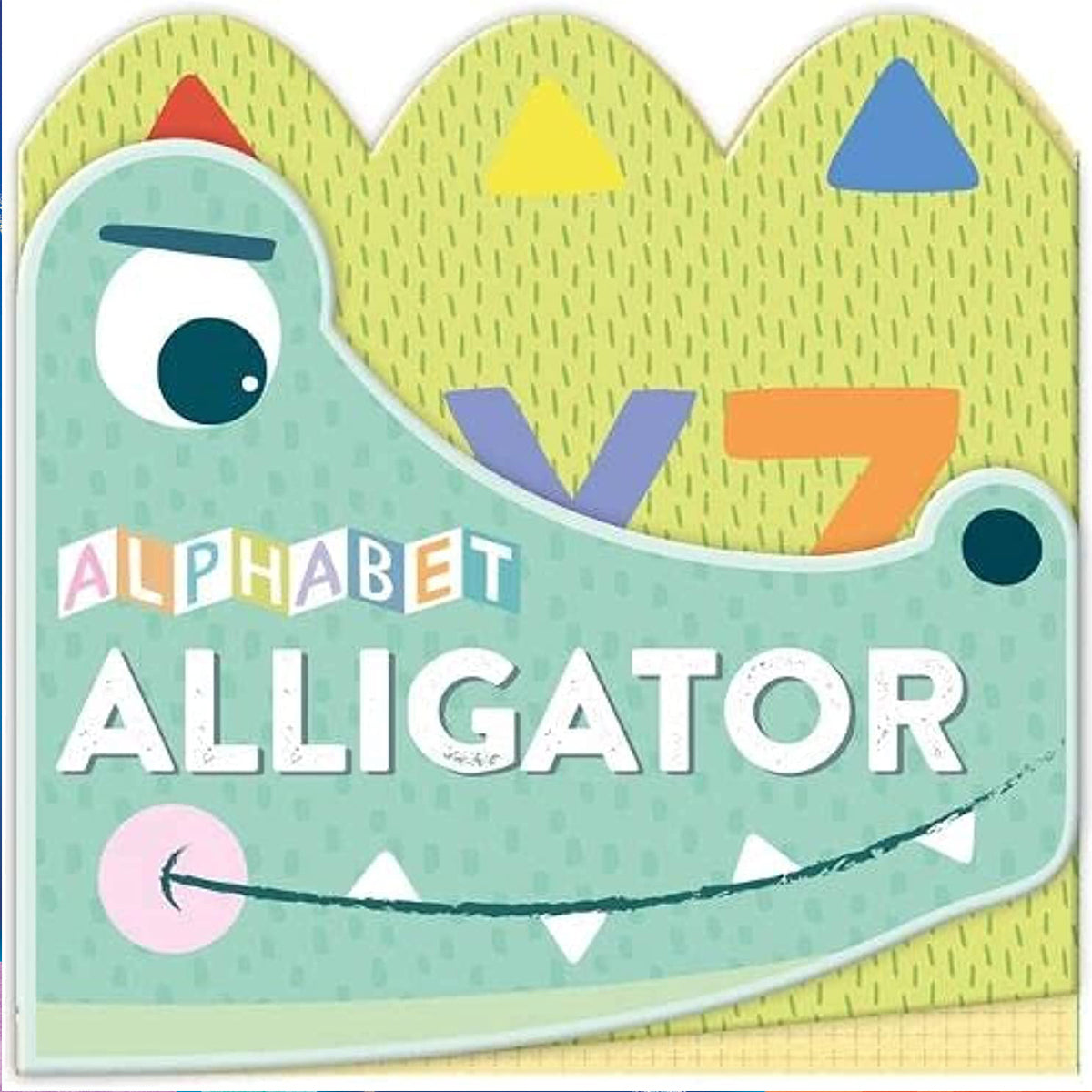 Alphabet Alligator [Board book] Autumn Publishing