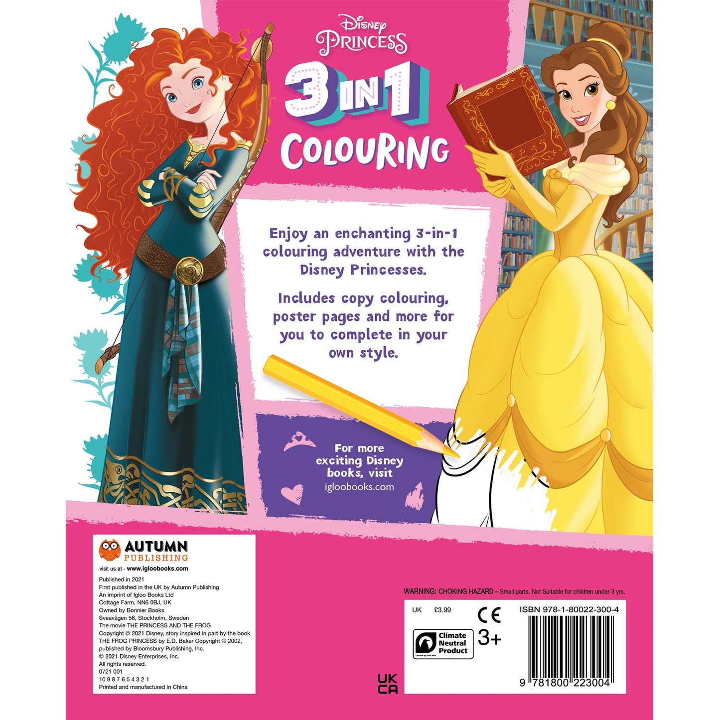 Disney Princess: 3-in-1 Colouring Walt Disney