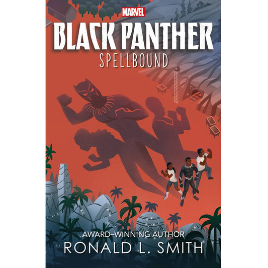Marvel Black Panther: Spellbound (Young Adult Fiction) Smith, Ronald L.