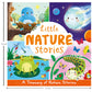 Little Nature Stories (My First Treasury) Autumn Publishing