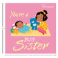 You're a Big Sister Early Learning Book Parragon