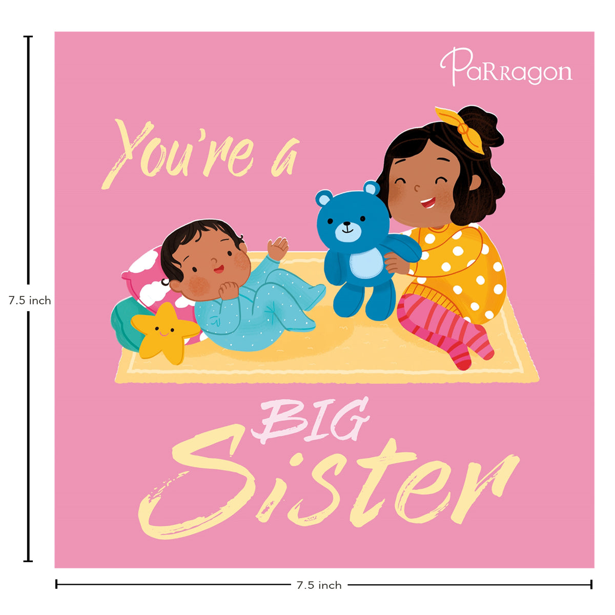 You're a Big Sister Early Learning Book Parragon