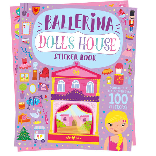 Doll’s House: Ballerina Doll’s House Sticker Book | Interactive Sticker & Activity Book for Kids | Create & Decorate a Beautiful Ballerina-Themed Dollhouse | For Age 4-6|