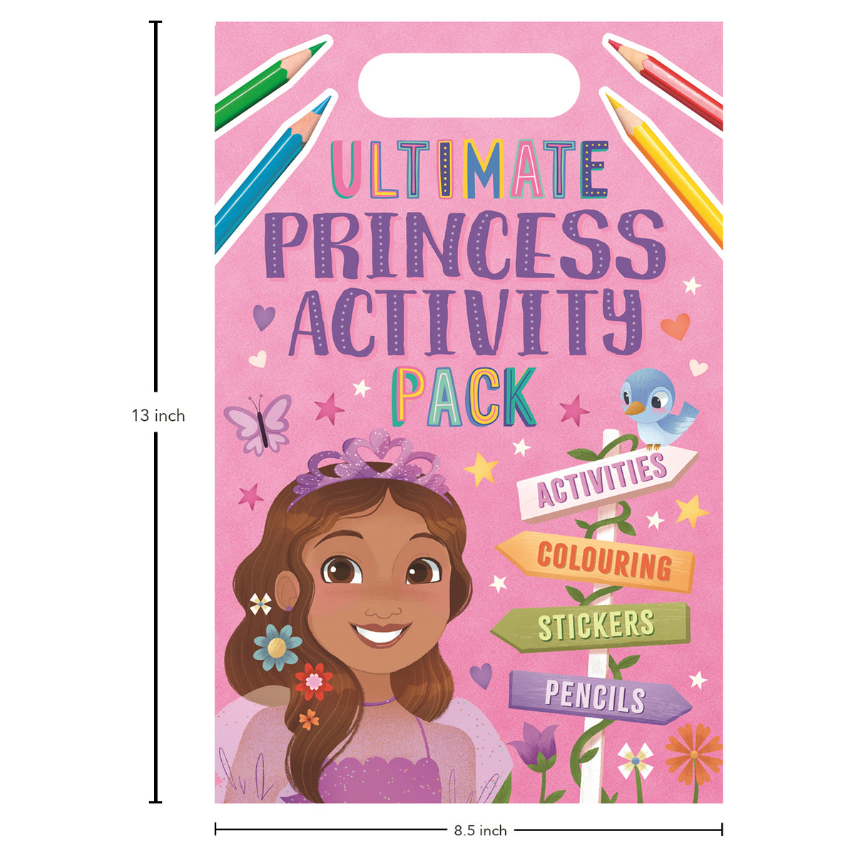 Ultimate Princess Activity Pack With Activities, Colouring, Stickers & Pencils [Hardcover] Parragon