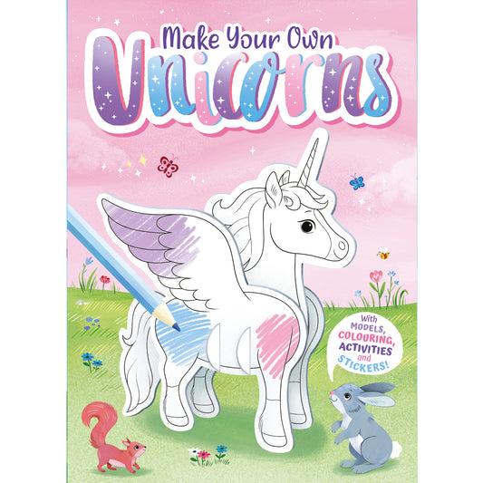 Make Your Own Unicorns with Models, Colouring, Activities and Stickers Book Parragon