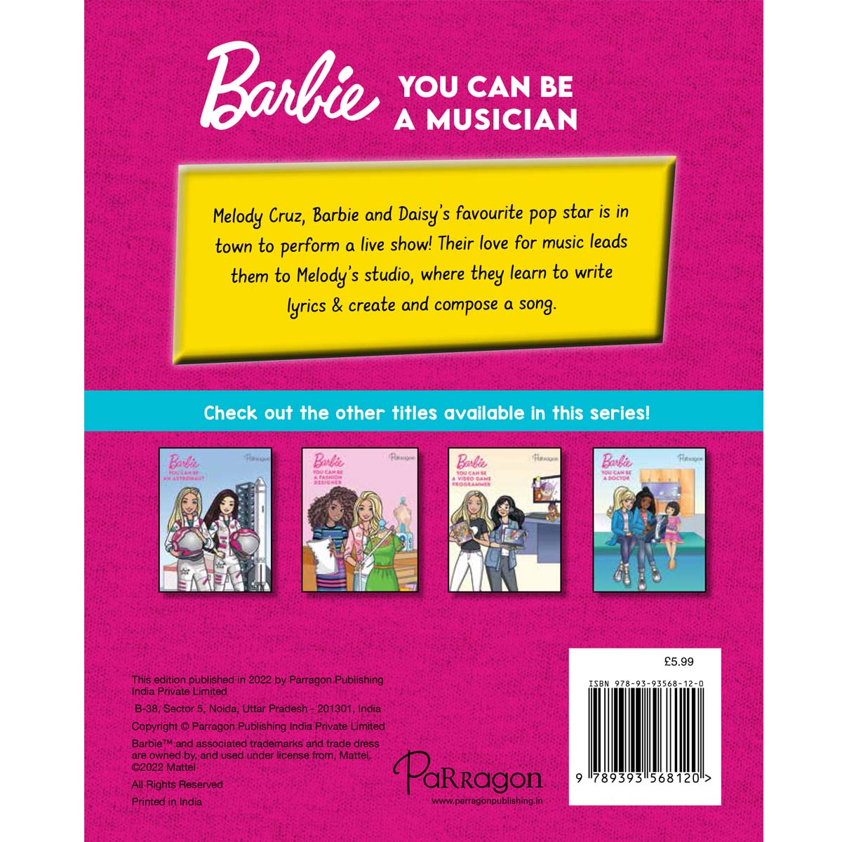 Barbie You Can Be A Musician Padded Parragon Publishing India