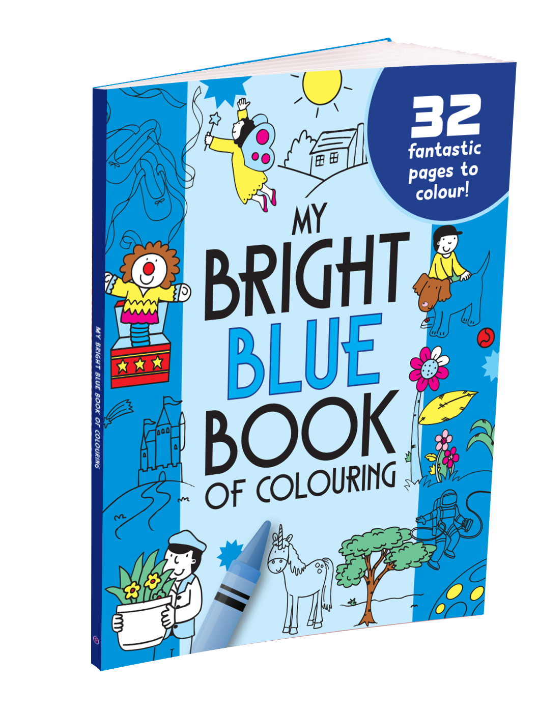 My Bright Blue Book of Colouring |For Kids 3–6 Years | 32 Large and Simple Pictures to Colour