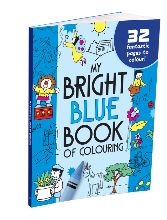 My Bright Blue Book of Colouring |For Kids 3–6 Years | 32 Large and Simple Pictures to Colour