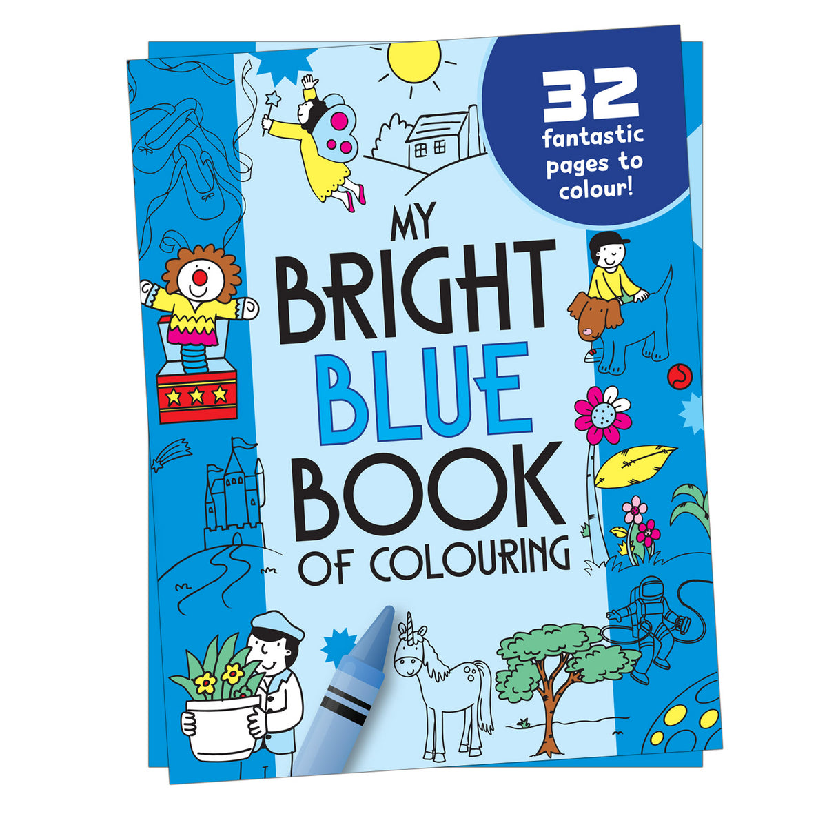 My Bright Blue Book of Colouring |For Kids 3–6 Years | 32 Large and Simple Pictures to Colour