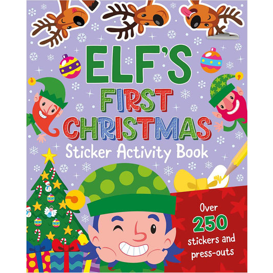 Elf's First Christmas Sticker Activity Book (Christmas books, Reindeer, snowman, Elf, X-Mas books, Christmas) [Paperback] N/A