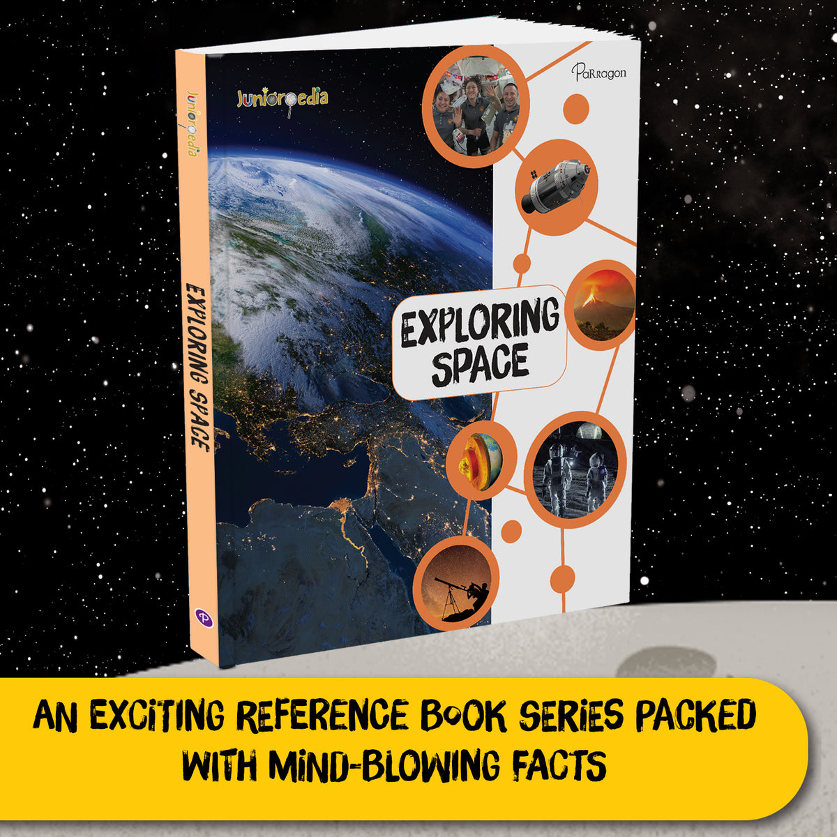Juniorpedia: Exploring Space A Fun Guide to Planets, Stars, and the Universe for Kids Ages 8 to 12