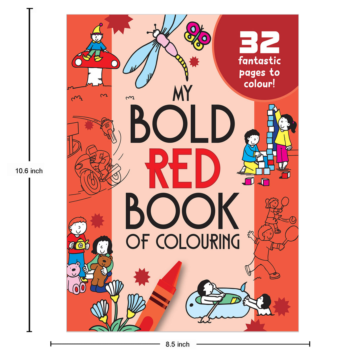 My Bold Red Book of Colouring |For Kids 3–6 Years | 32 Large and Simple Pictures to Colour