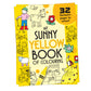 My Sunny Yellow Book of Colouring |For Kids 3–6 Years | 32 Large and Simple Pictures to Colour