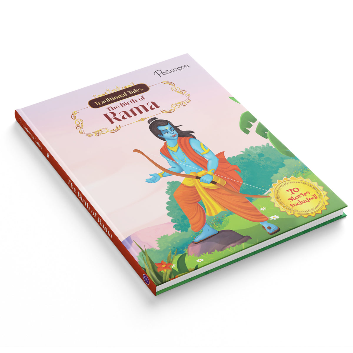 Traditional Tales: Ramayana 1 The Birth of Rama Parragon