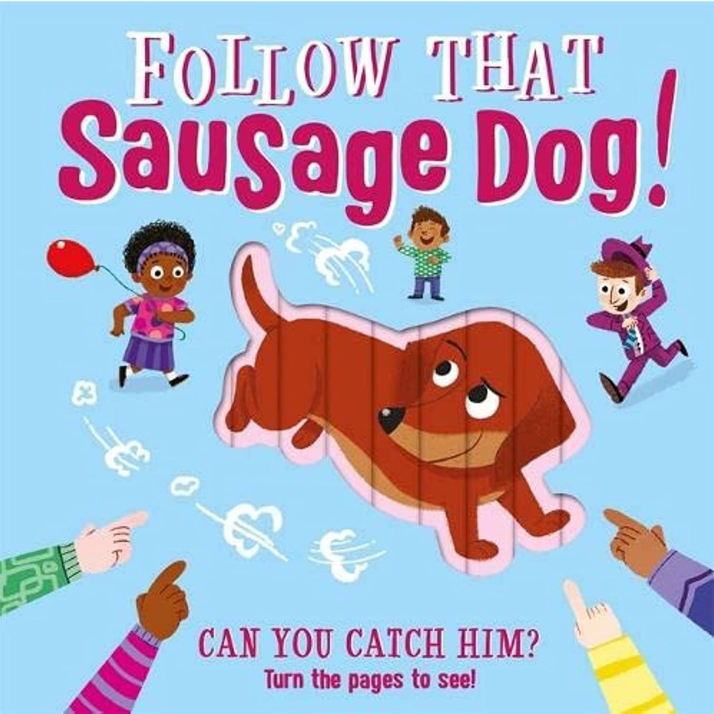 Follow That Sausage Dog! Igloo Books