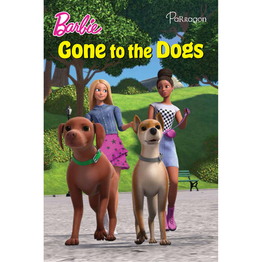 Barbie Gone to the Dogs | Barbie Reader | Small size storybook | Barbie Short Stories