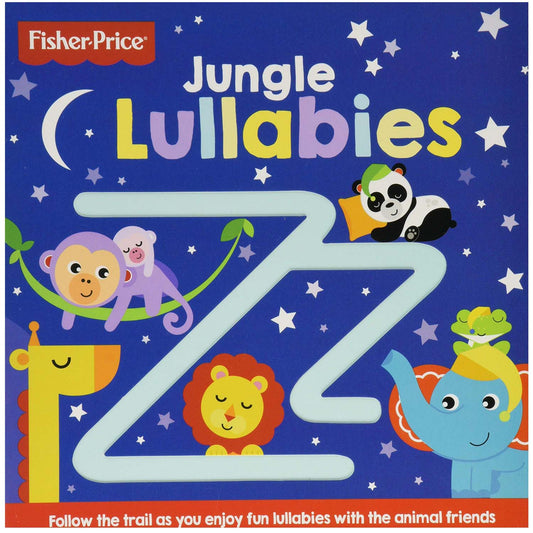 Fisher-Price Jungle Lullabies (Follow Me Boards 3 FP) Parragon Publishing India