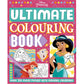 Disney Princess: The Ultimate Colouring Book Autumn Publishing