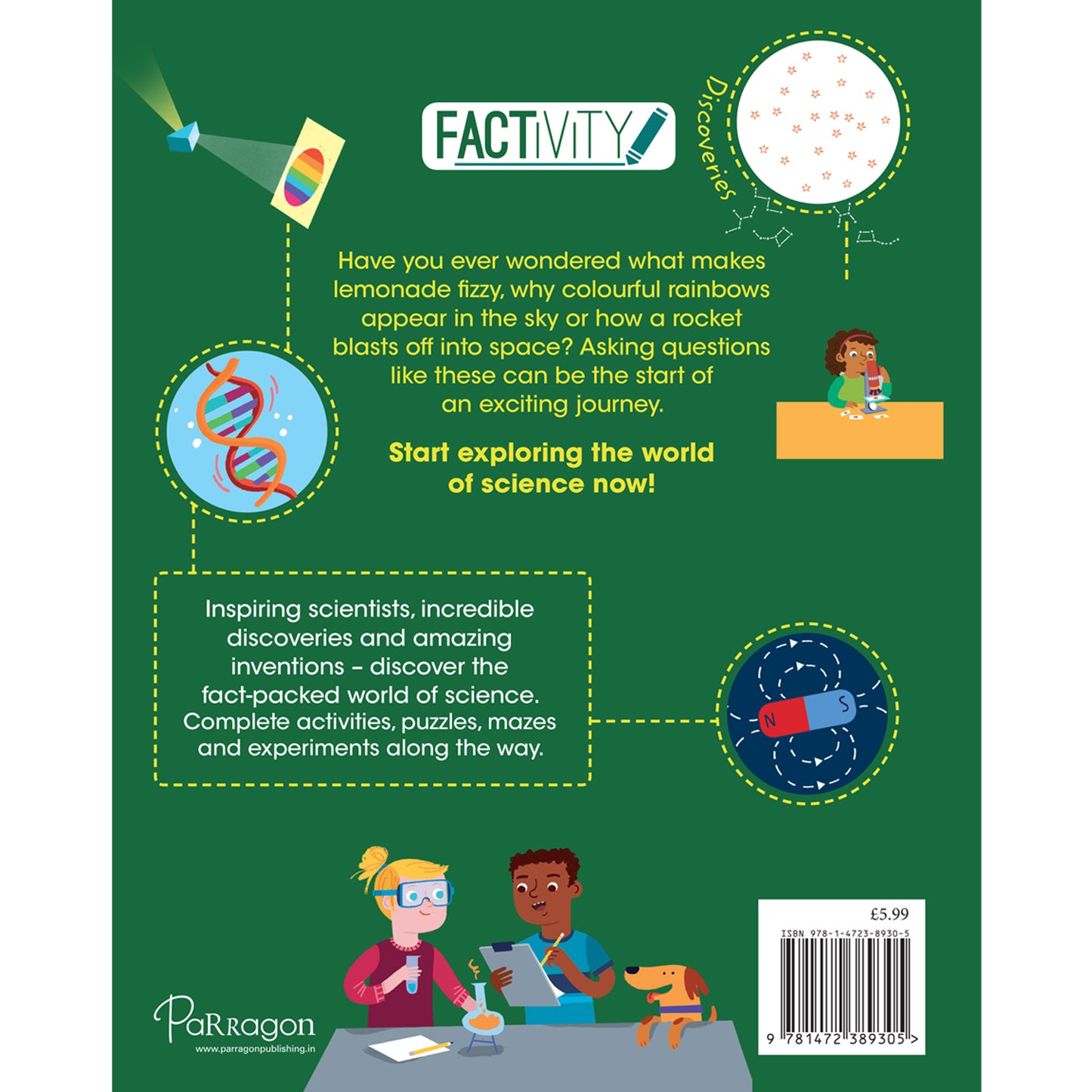 Factivity Explore Experiment and Discover the World of Science: Discover the Facts! Do the Activities! [Paperback] Parragon