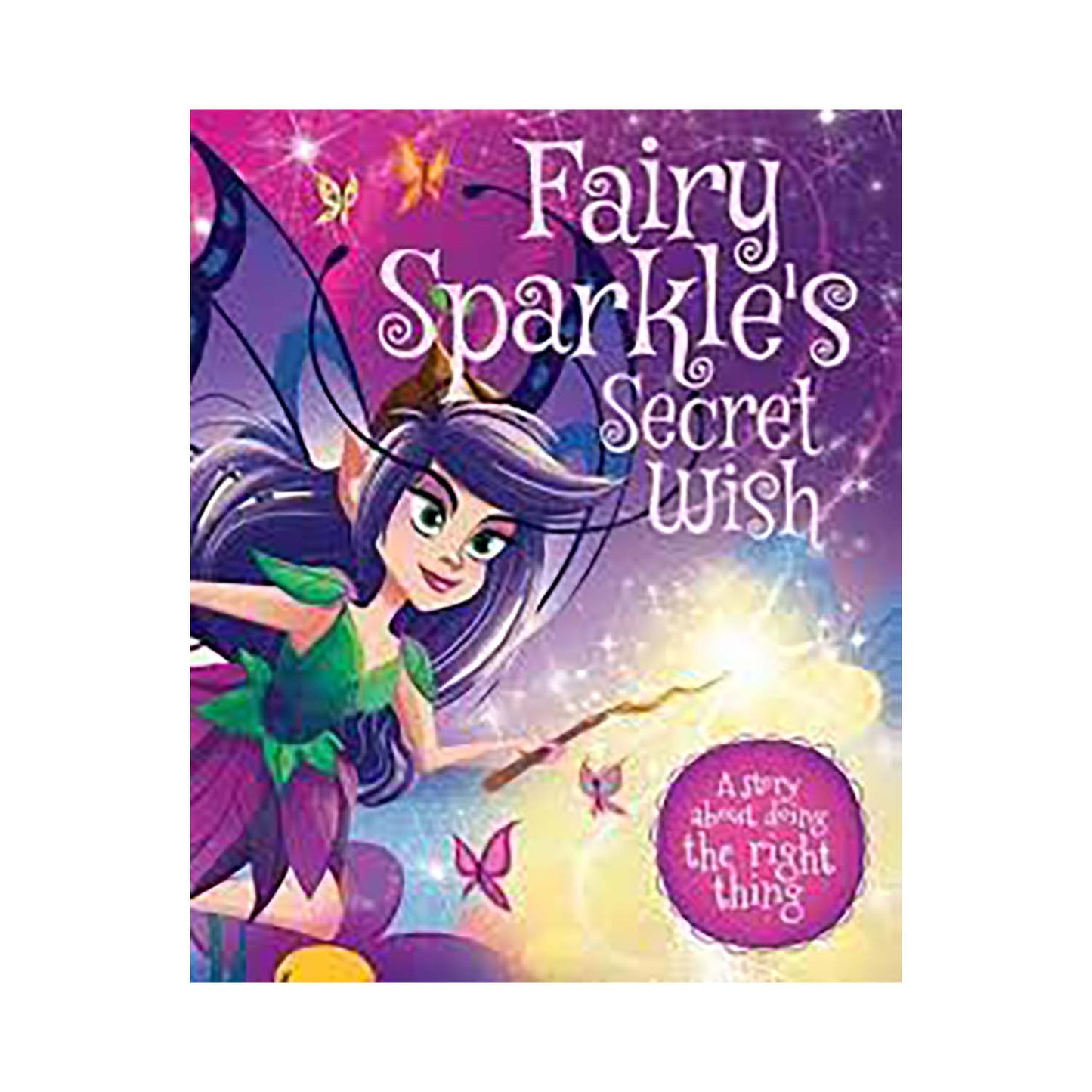 Fairy Sparkle’s Secret Wish [Paperback] Igloo
